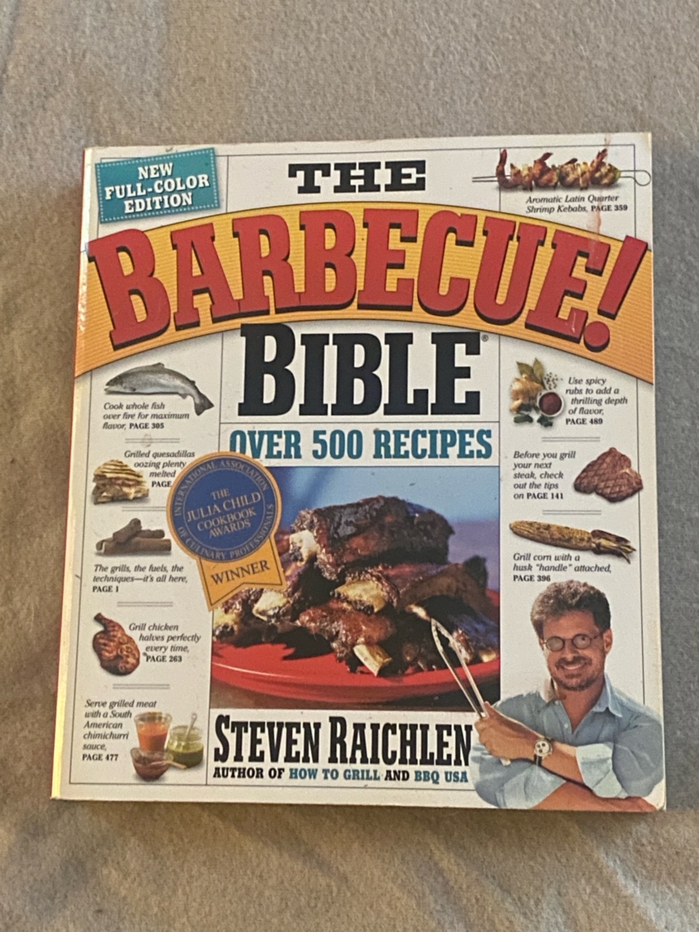 The Barbecue! Bible Cook book Over  500 Recipes